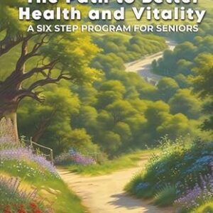 The Path To Better Health And Vitality